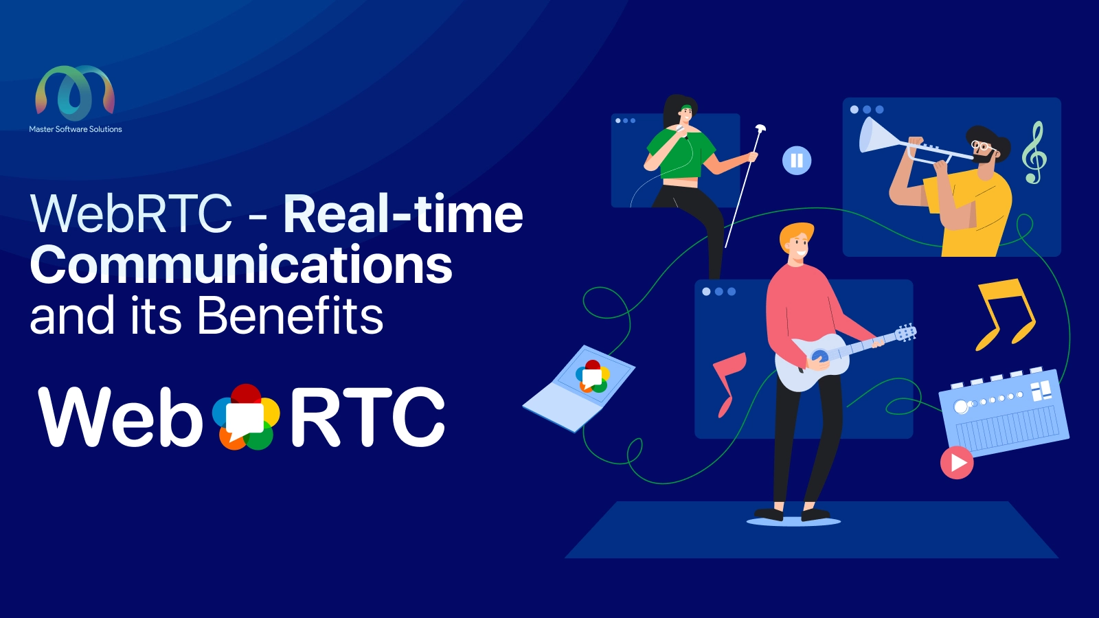 ravi garg, mss, webrtc, real-time communication, benefits