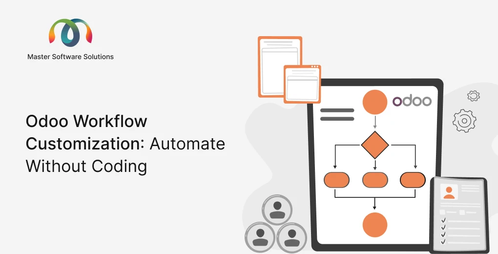 ravi garg, master software solutions, odoo workflow, odoo workflow customization, automate without coding