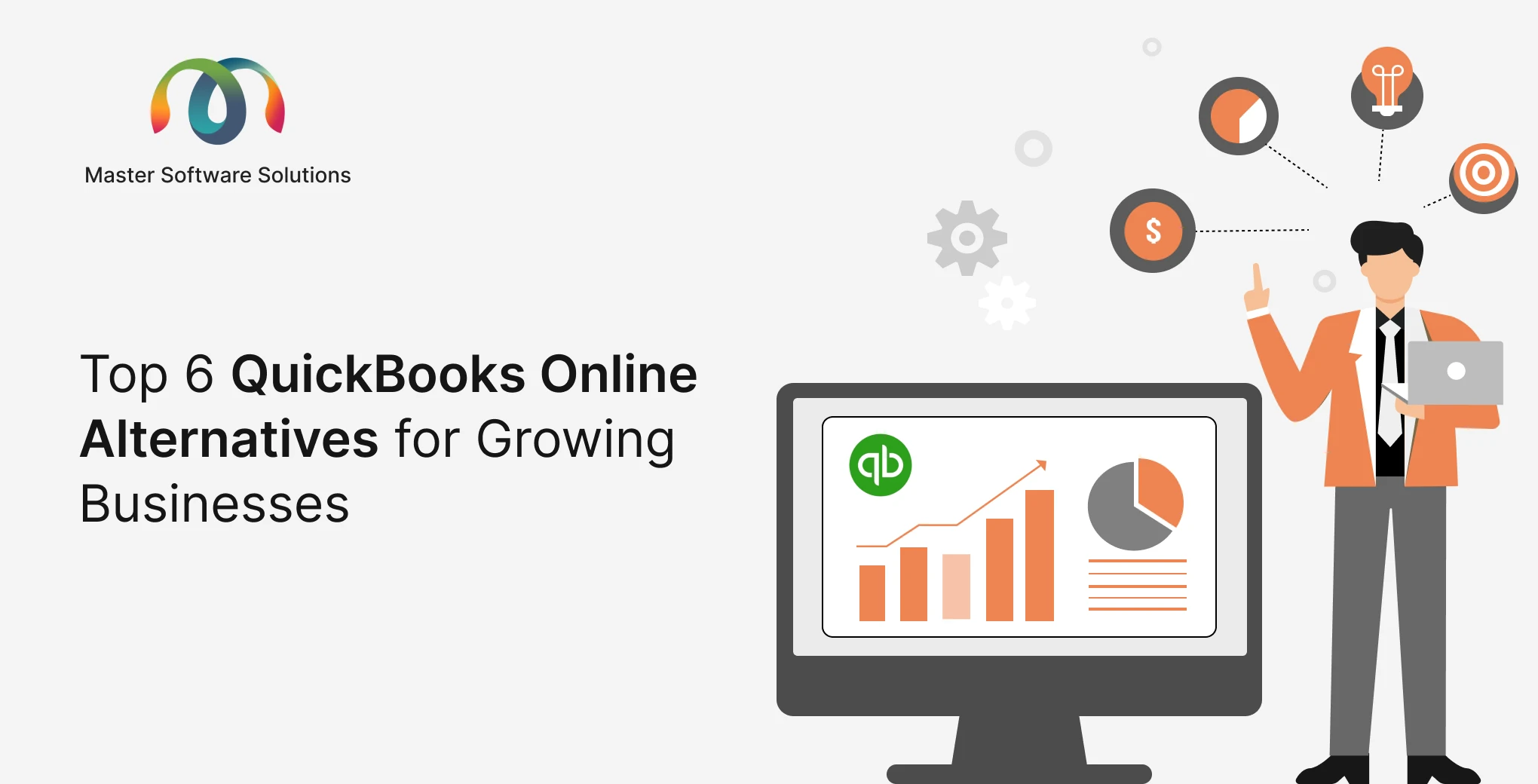 Ravi Garg, Master Software Solutions, Top 6 QuickBooks Online Alternatives, Growing Businesses