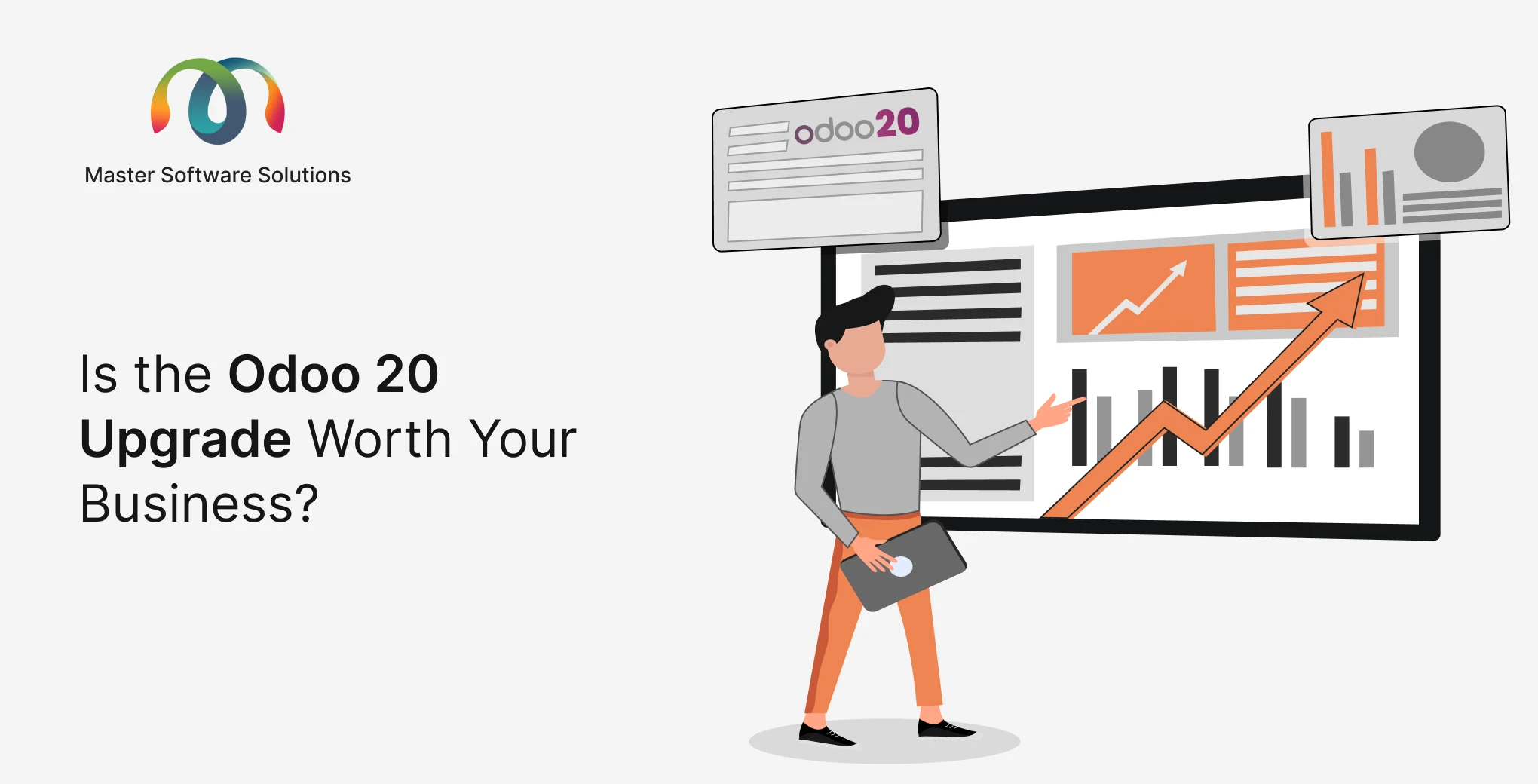 Ravi Garg, Master Software Solutions, Is the Odoo 20 Upgrade Worth Your Business, Odoo 20 Upgrade
